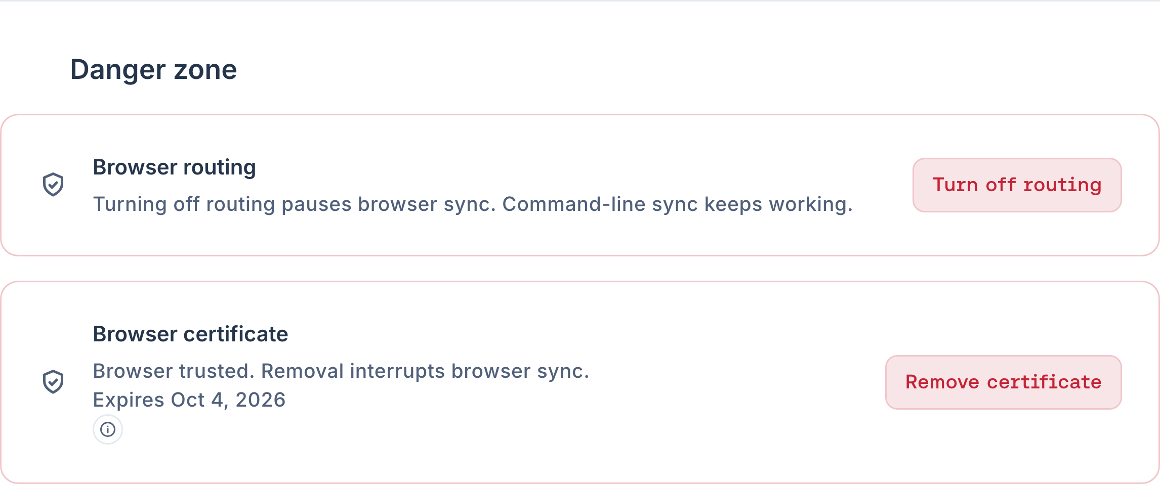 Browser Danger zone with Turn off routing and Remove certificate